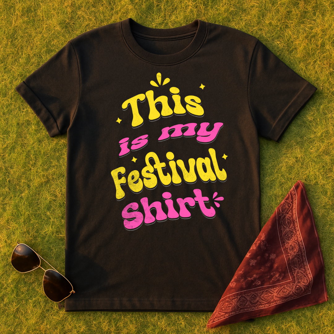This Is My Festival Shirt T-Shirt - Sassy