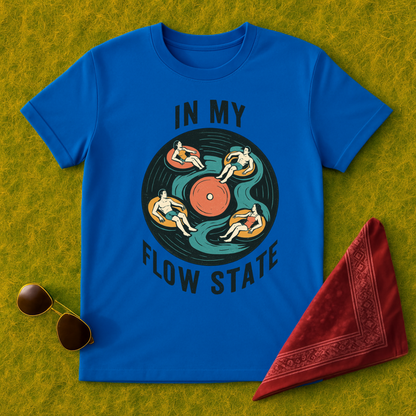 In My Flow State T-Shirt