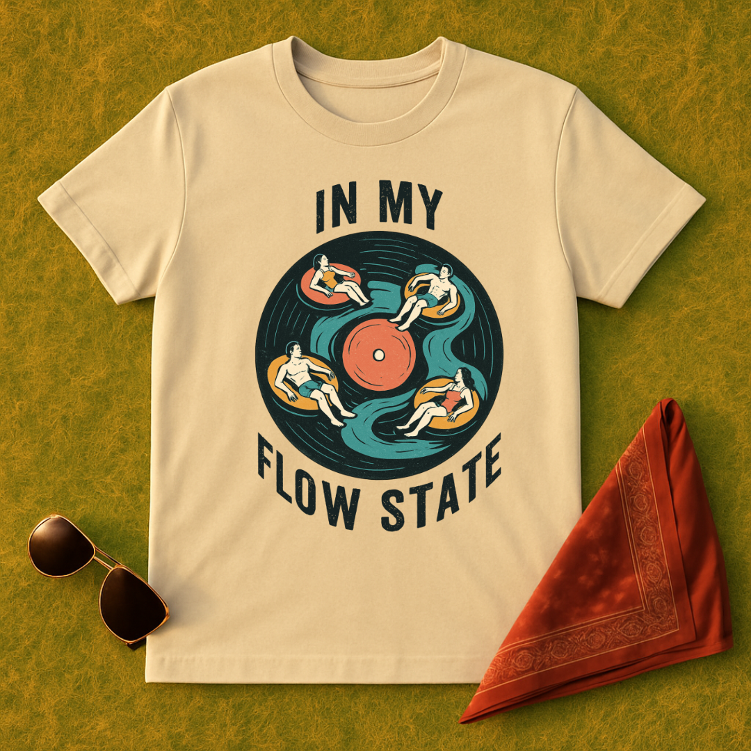 In My Flow State T-Shirt