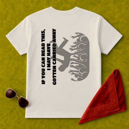 Carried Away T-Shirt