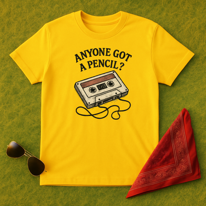 Anyone Got A Pencil? T-Shirt