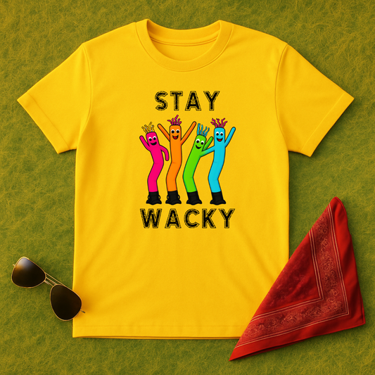 Stay Wacky T-Shirt