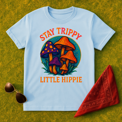 Stay Trippy Little Hippie T-Shirt
