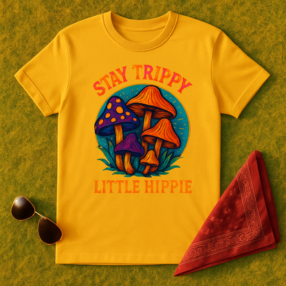 Stay Trippy Little Hippie T-Shirt
