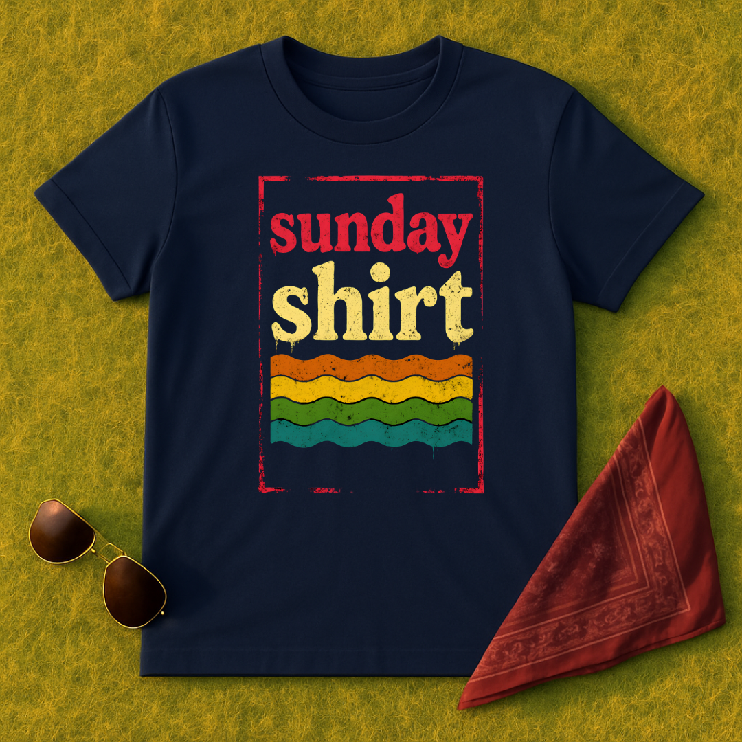 Sunday Shirt T-Shirt