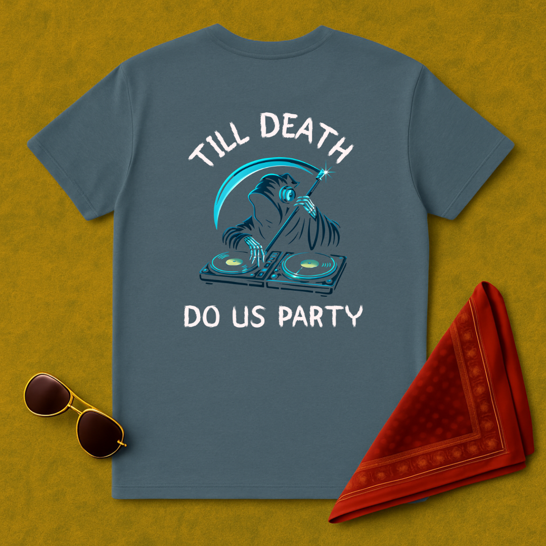 Till Death Do Us Party T-Shirt
