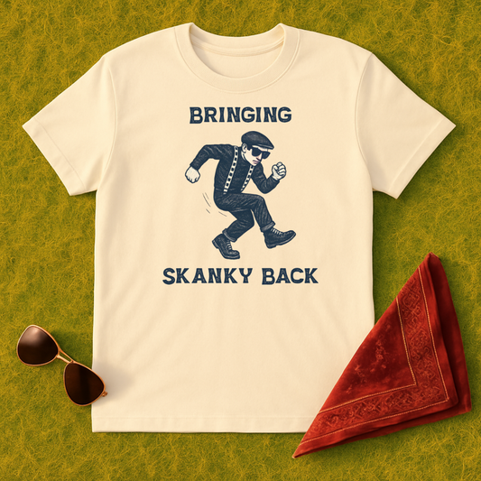 Bringing Skanky Back T-Shirt
