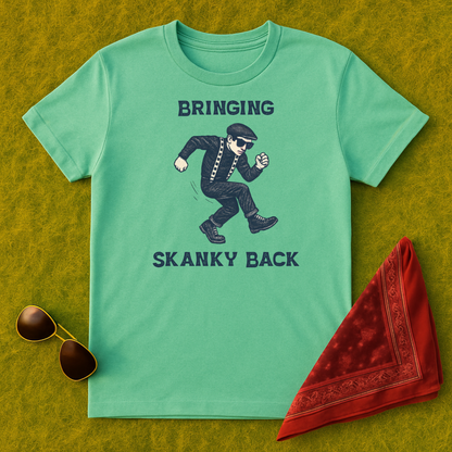Bringing Skanky Back T-Shirt