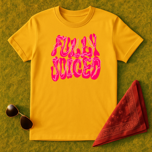 Fully Juiced T-Shirt